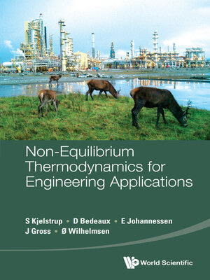 cover image of Non-equilibrium Thermodynamics For Engineering Applications